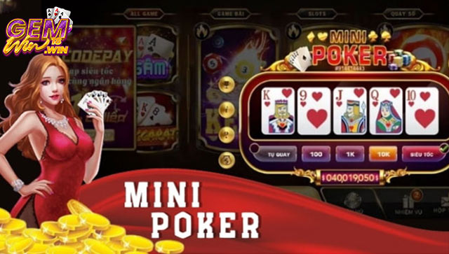 Các thuật ngữ hay dùng trong mini Poker gemwin